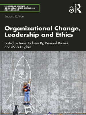 cover image of Organizational Change, Leadership and Ethics